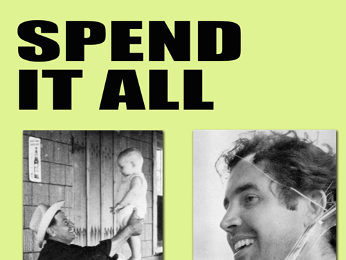 spend it all