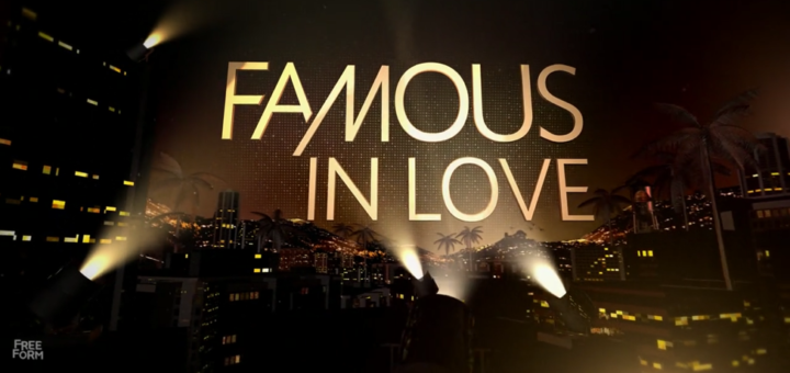 famous in love