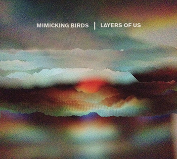 music roundup Mimicking Birds