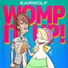 Podcast of the Week Womp It Up!
