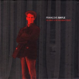 Musique Concrète francois bayle