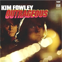 garage rock kim fowley outrageous