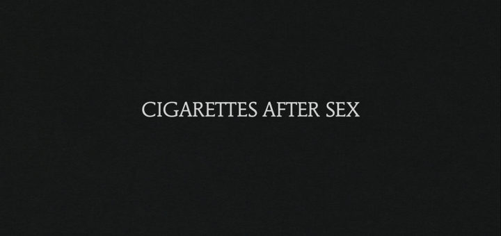cigarettes after sex