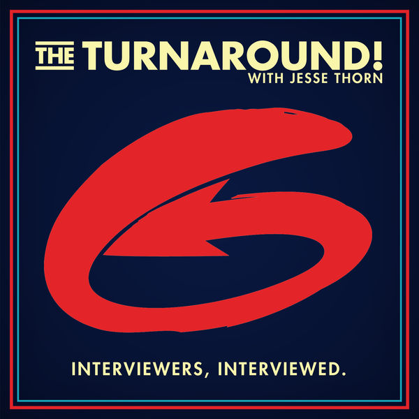 podcast of the week the turnaround