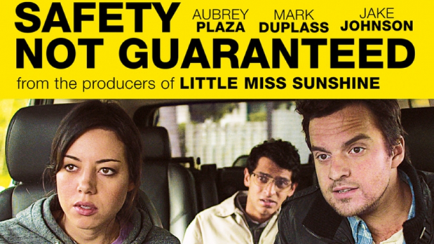 Instant Picks of the Week Safety Not Guaranteed
